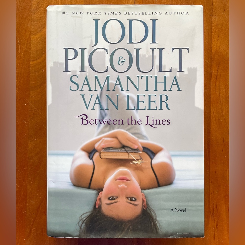 Between the Lines Hardcover book by Jodi Picoult & Samantha Van Leer.